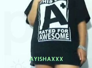 AYISHAXXX