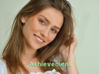 Achievement