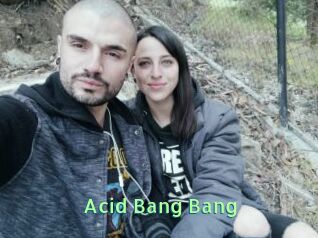Acid_Bang_Bang