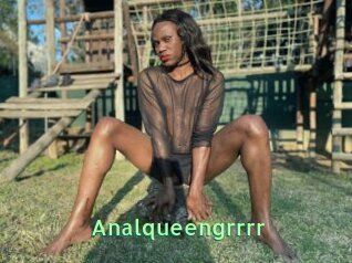 Analqueengrrrr