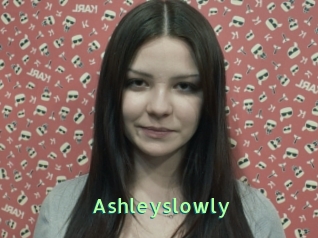 Ashleyslowly