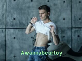 Awannabeurtoy