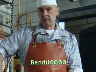 Bandit6000