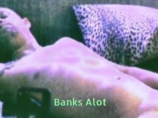Banks_Alot