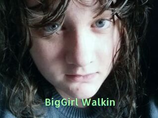 BigGirl_Walkin