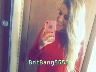 BritBang5555