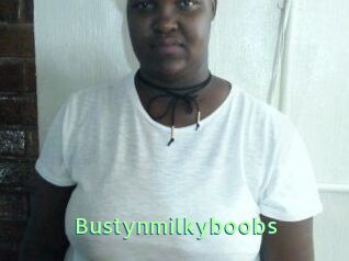 Bustynmilkyboobs