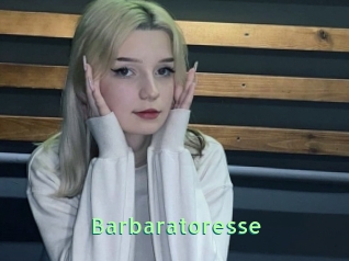 Barbaratoresse