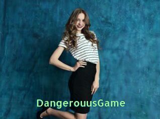 DangerouusGame