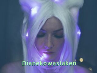 Dianekowastaken
