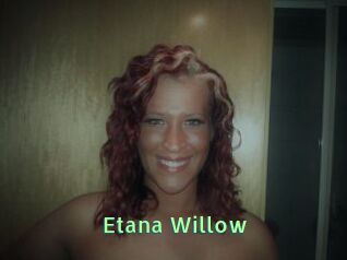 Etana_Willow