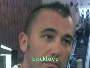 Ericklove