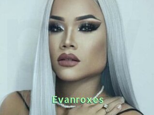 Evanroxes