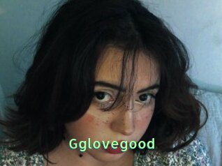 Gglovegood