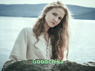 Goodchika