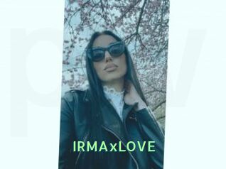 IRMAxLOVE