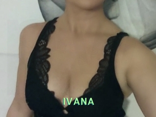 IVANA