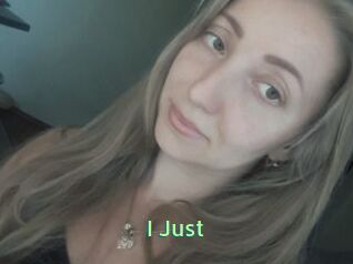 I_Just_