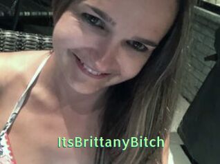 ItsBrittanyBitch