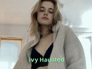 Ivy_Haunted