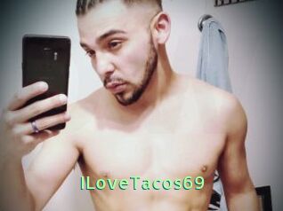 ILoveTacos69