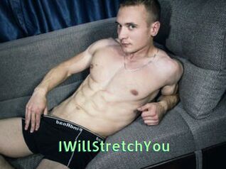 IWillStretchYou