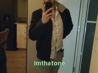 Imthatone