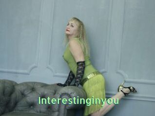 Interestinginyou