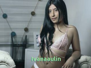 Ivanaaulin