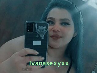 Ivanasexyxx