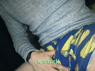 K_smirk