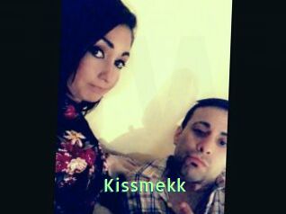 Kissmekk