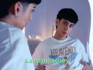 Katsumistones