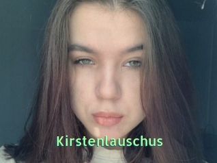 Kirstenlauschus
