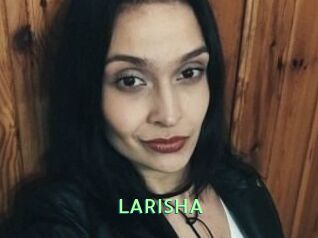 LARISHA