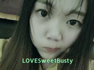 LOVESweetBusty