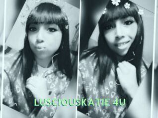 LUSCIOUSKATIE_4U