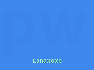Lanaxoxo