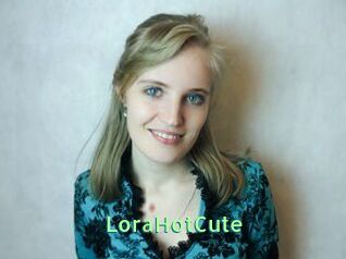 LoraHotCute