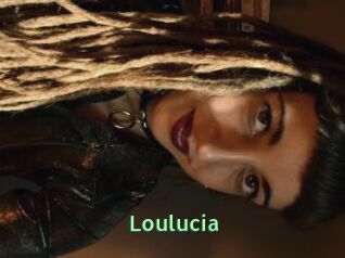 Loulucia