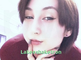 Lakeeshaketron