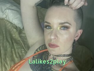 Lalikes2play