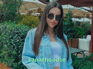 Lanarhoadse