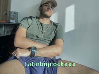Latinbigcockxxx
