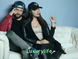 Luxurylife