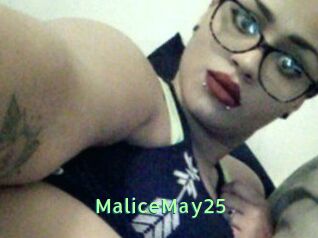 MaliceMay25