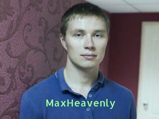 MaxHeavenly