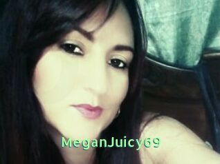 MeganJuicy69