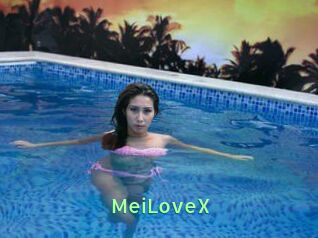MeiLoveX