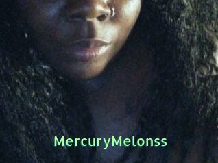 MercuryMelonss